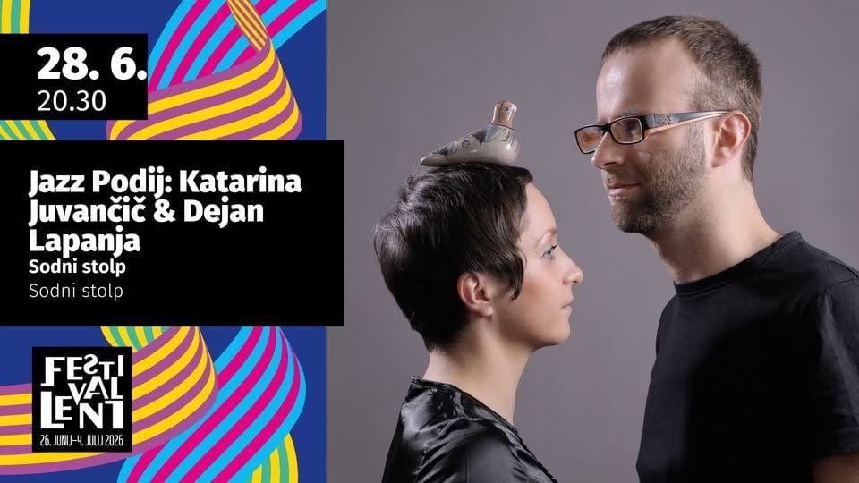 Jazz Podij: Katarina Juvančič & Dejan Lapanja @ Festival Lent 2026