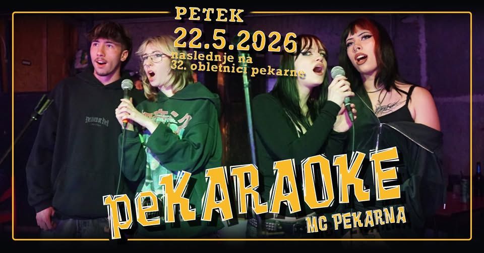 peKARAOKE / 22. 5. 2026 / MC Pekarna