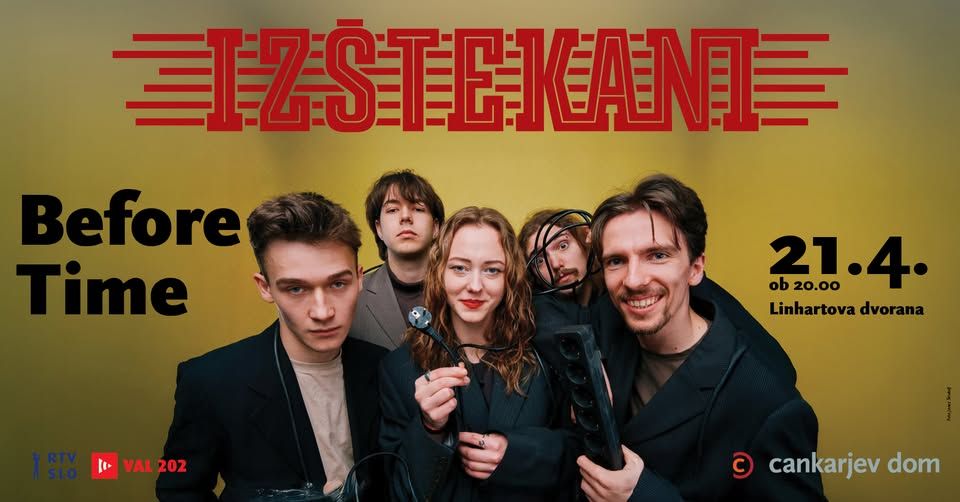 IZŠTEKANI BEFORE TIME v Cankarjevem domu in na Valu 202