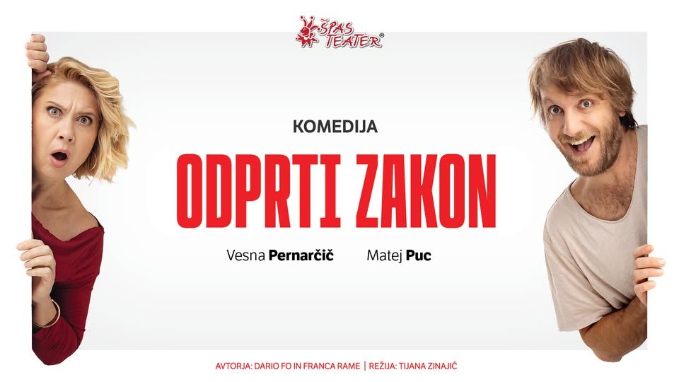 ODPRTI ZAKON - komedija | VRHNIKA