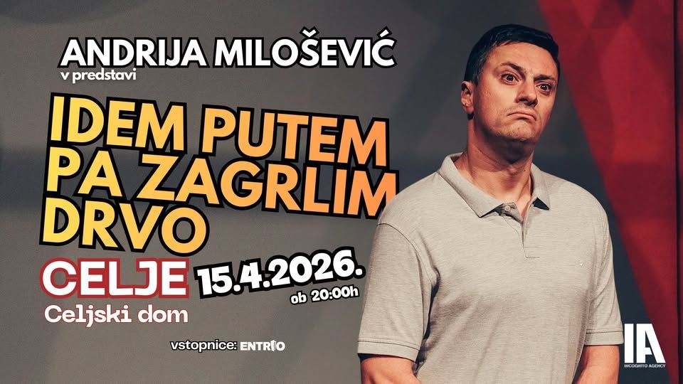 Andrija Milošević: "Idem putem pa zagrlim drvo" u Celju!
