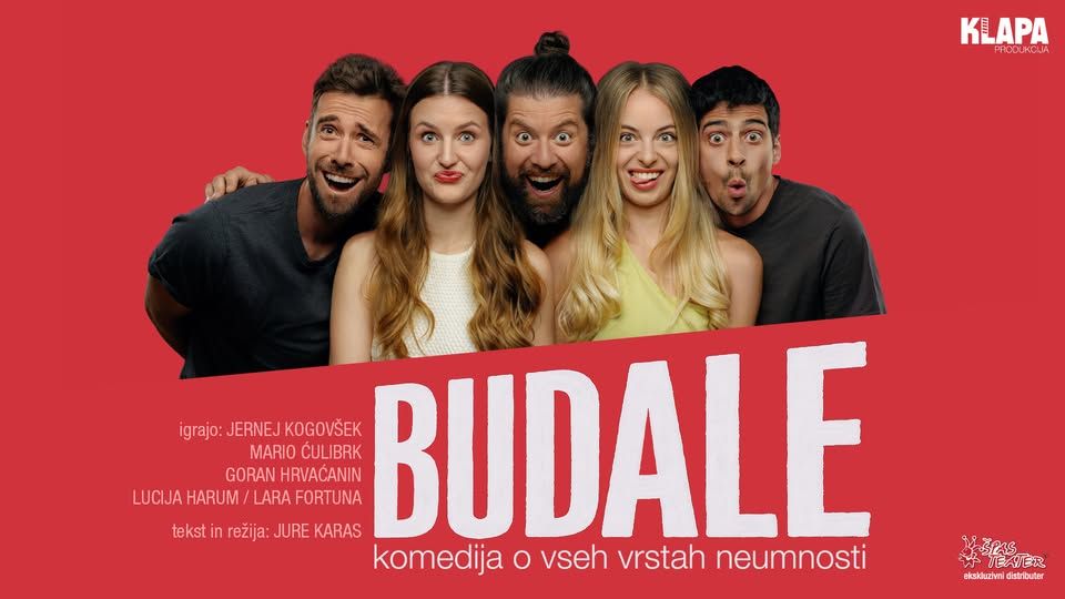 BUDALE, komedija | KRANJ, Primskovo