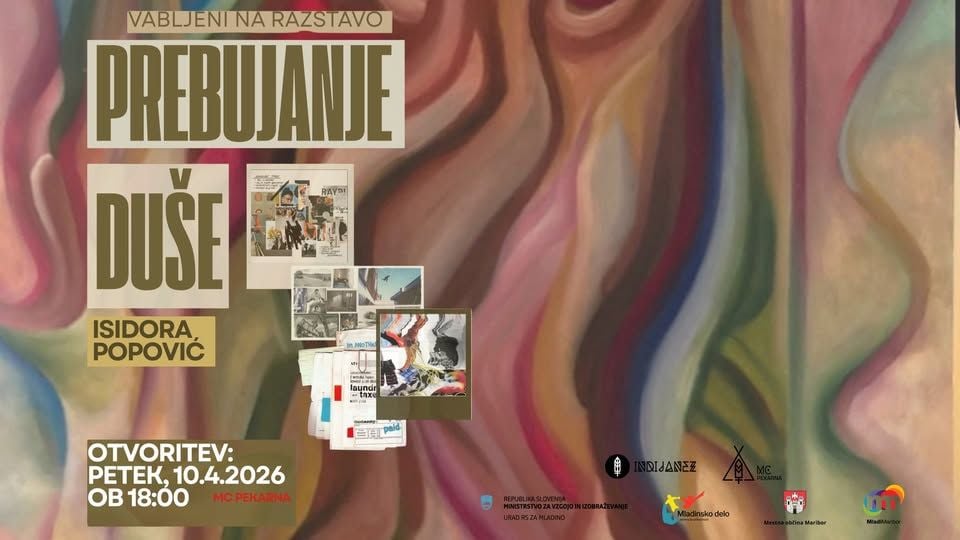 (razstava) Isidora Popović: PREBUJANJE DUŠE / Razstavišče MC Pekarna