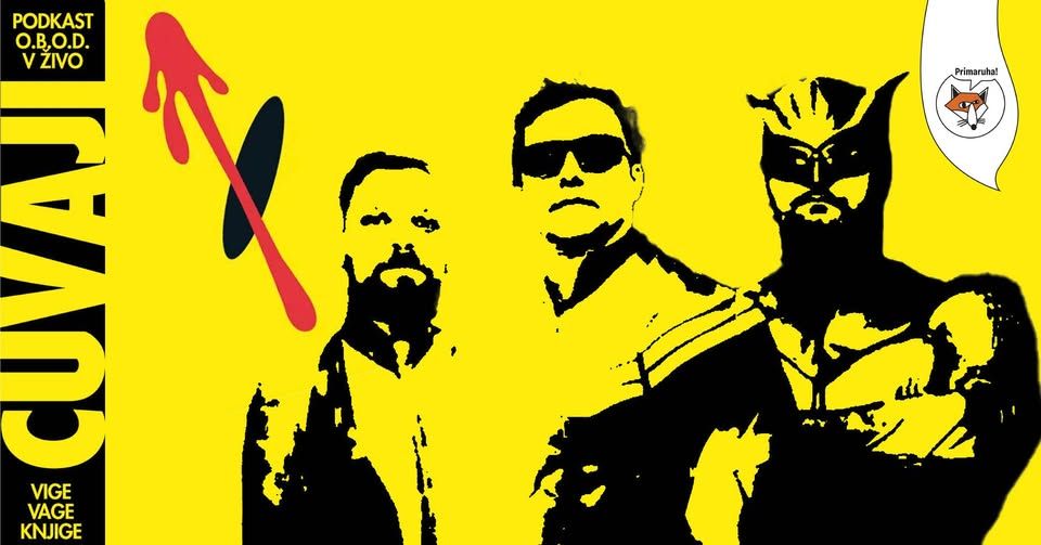 Primaruha! │ Podkast O. B. O. D. v živo: Čuvaji (Watchmen)