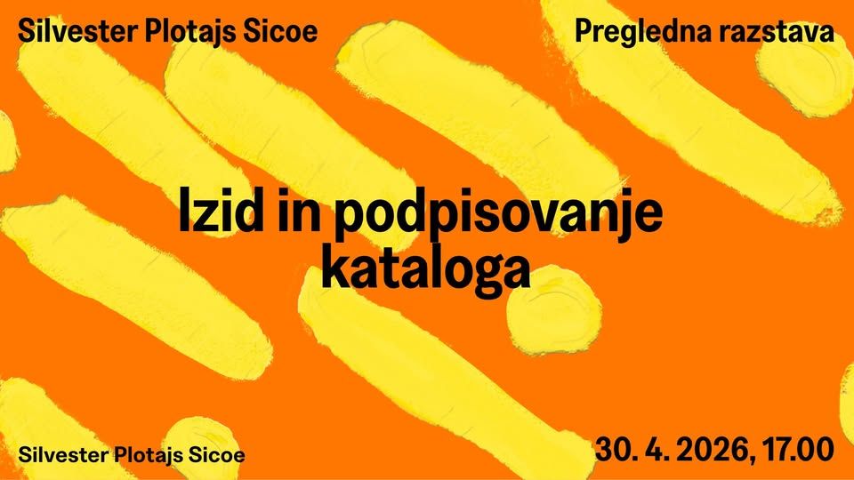 IZID KATALOGA & PODPISOVANJE: Kako sanjati nazaj? | pregledna razstava | 30. 4. 2026, 17.00