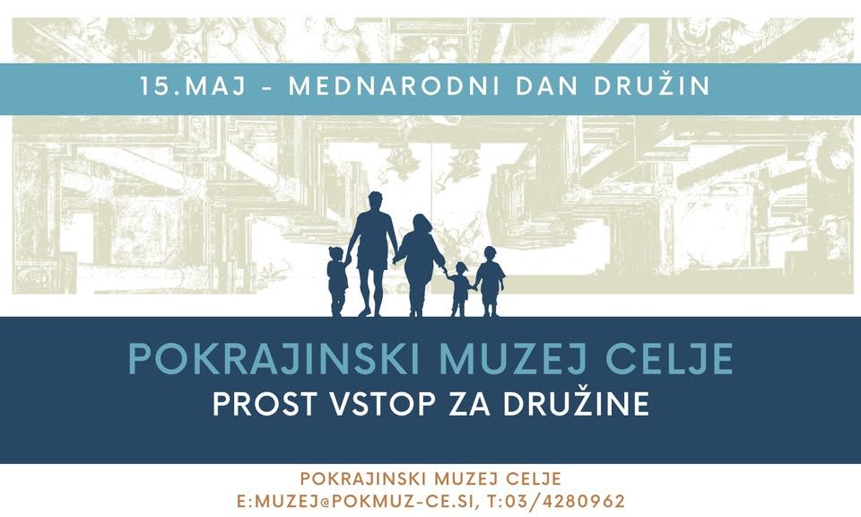Za družine brezplačno - Pokrajinski muzej Celje