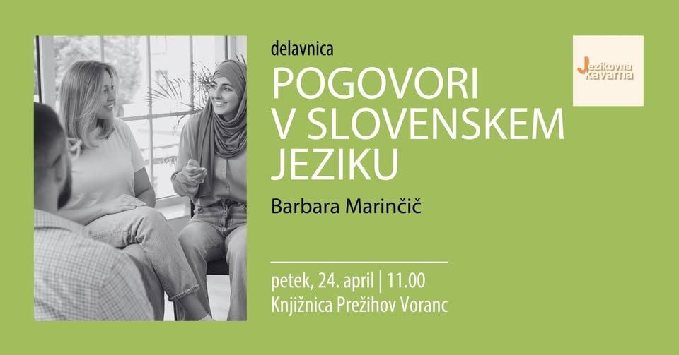 Jezikovna kavarna: pogovori v slovenskem jeziku / delavnica