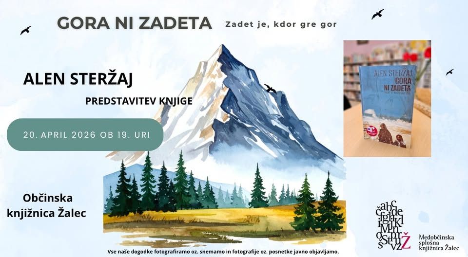Gora ni zadeta – predstavitev knjige Alena Steržaja
