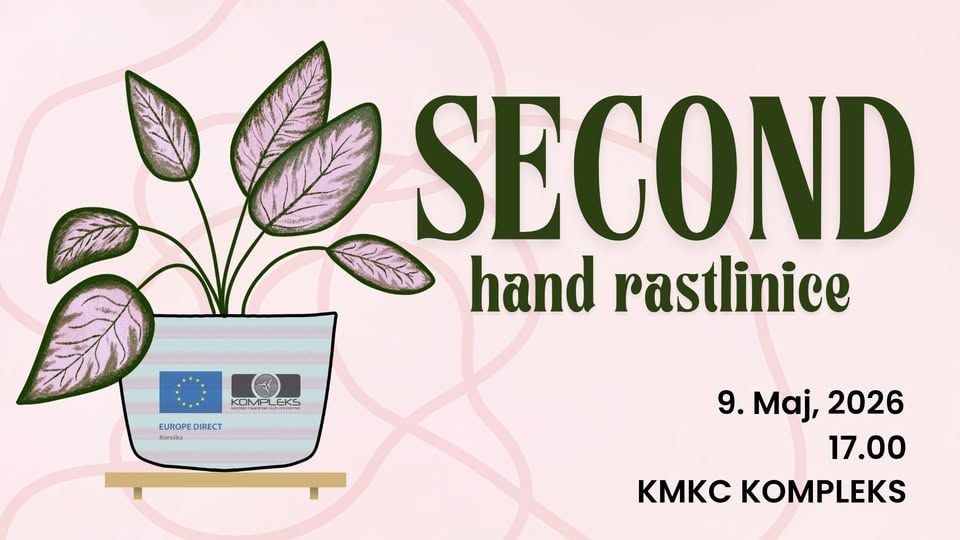 Second hand rastlinice // KMKC Kompleks