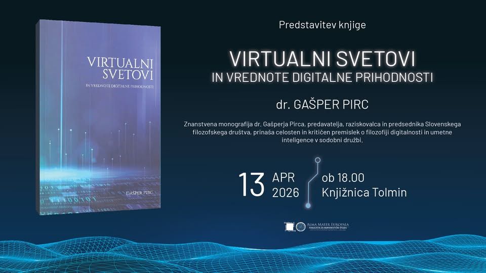 Predstavitev knjige dr. Gašperja Pirca Virtualni svetovi in vrednote digitalne prihodnosti