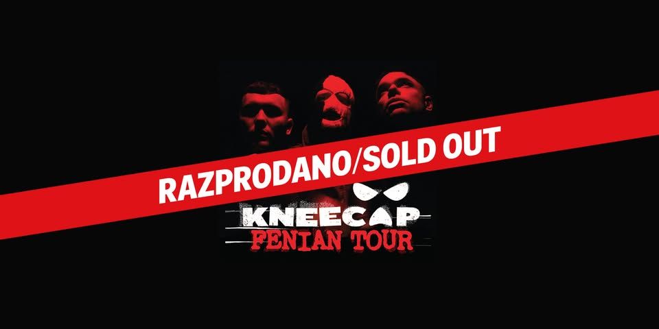 KNEECAP @ KINO ŠIŠKA I SOLD OUT