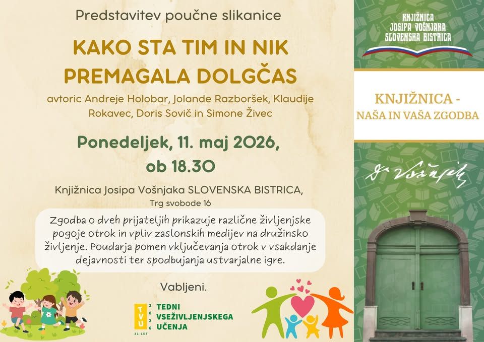 Predstavitev poučne slikanice Kako sta Tim in Nik premagala dolgčas