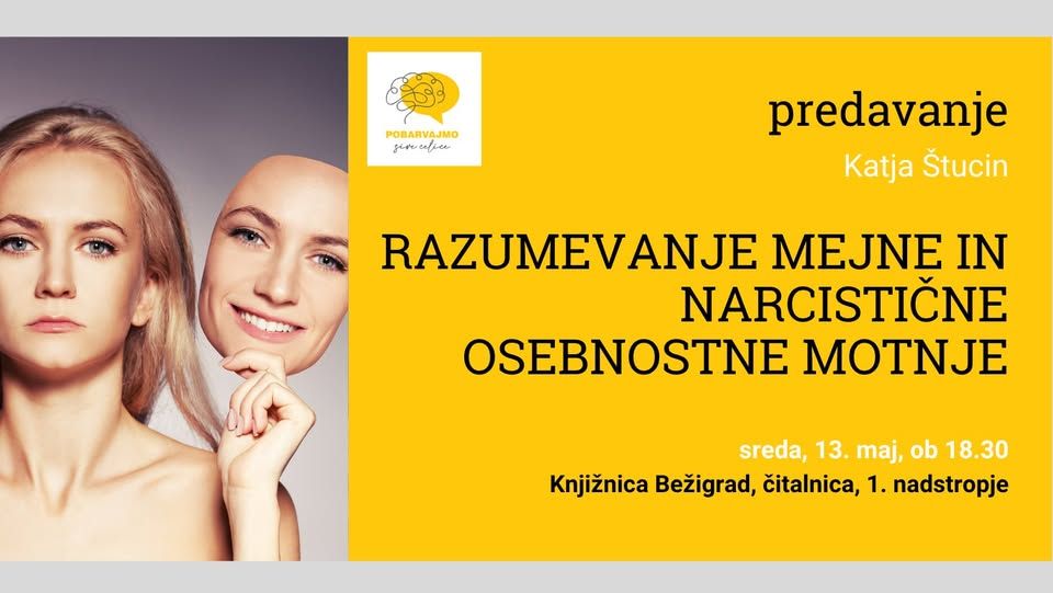 Razumevanje mejne in narcistične osebnostne motnje – Katja Štucin
