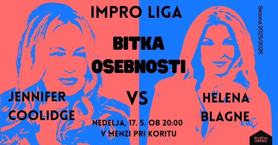 Impro liga: Bitka osebnosti - Jennifer Coolidge vs Helena Blagne