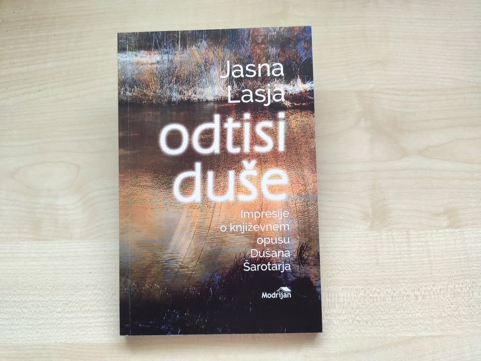 Odtisi duše - Jasna Lasja in Dušan Šarotar