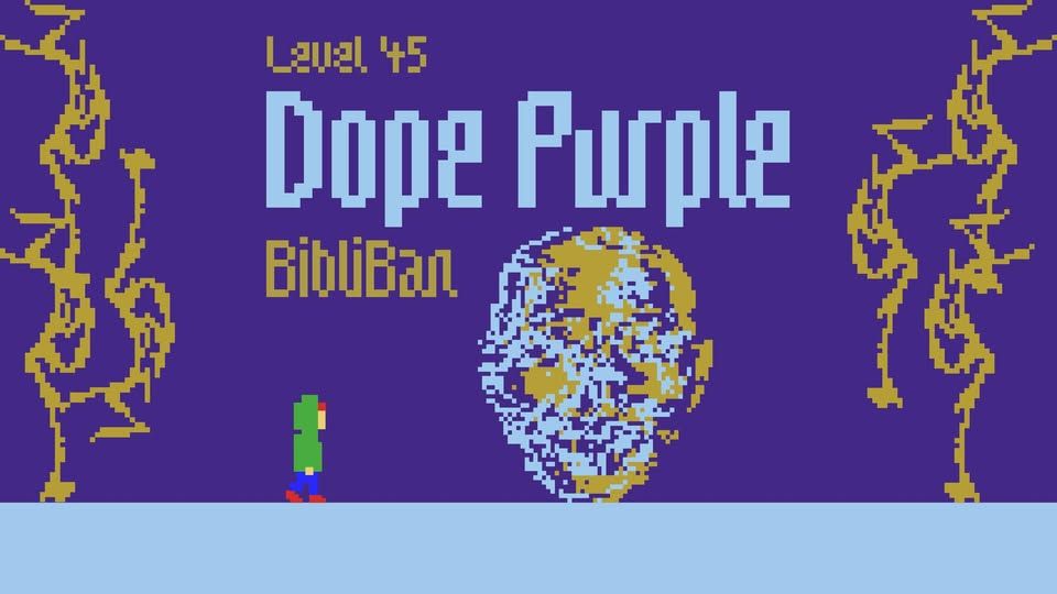 Level 45: Dope Purple (TW) + BibliBan