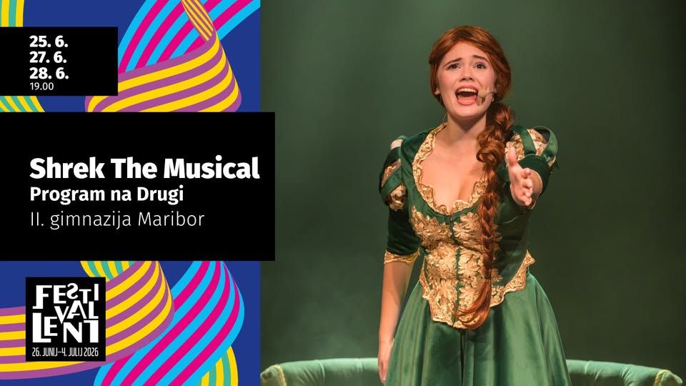 Shrek The Musical @ Festival Lent 2026 - RAZPRODANO!