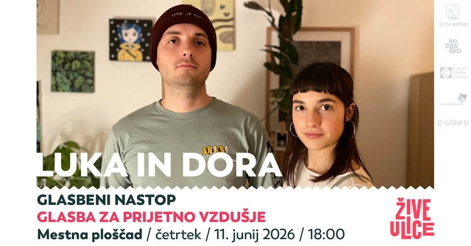 Luka in Dora – glasba za prijetno vzdušje 🎶